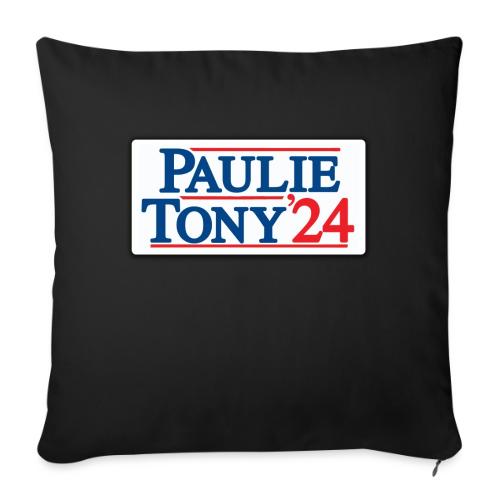 Paulie & Tony for Co-President 2024 - Throw Pillow Cover 17.5” x 17.5”