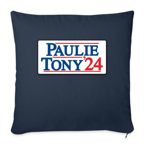 Paulie & Tony for Co-President 2024 - Throw Pillow Cover 17.5” x 17.5”