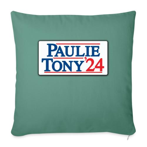 Paulie & Tony for Co-President 2024 - Throw Pillow Cover 17.5” x 17.5”
