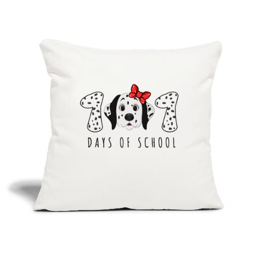 101 days of school - Throw Pillow Cover 17.5” x 17.5”