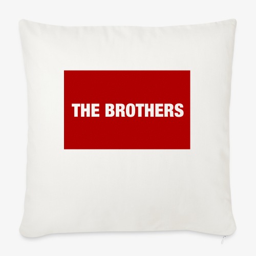 The Brothers - Throw Pillow Cover 17.5” x 17.5”