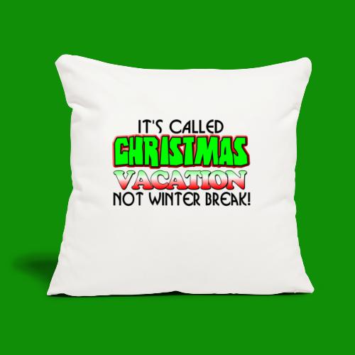 Christmas Vacation - Throw Pillow Cover 17.5” x 17.5”