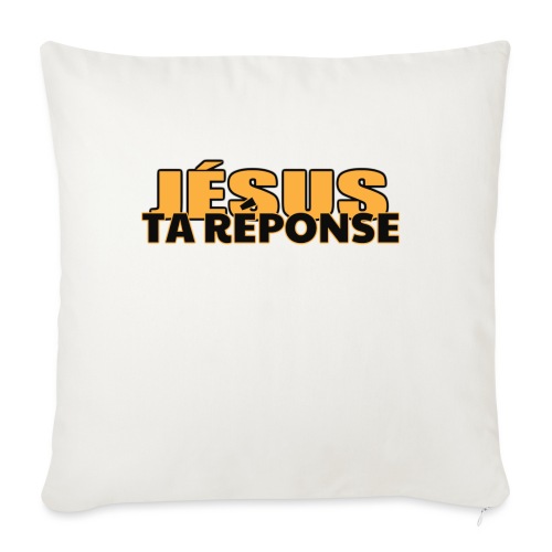 Jesus your answer - Throw Pillow Cover 17.5” x 17.5”