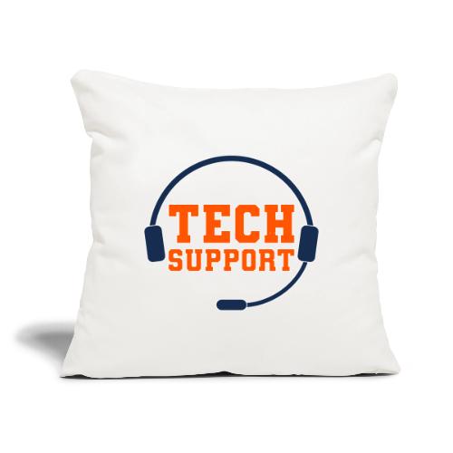 Tech Support Mode On - Throw Pillow Cover 17.5” x 17.5”
