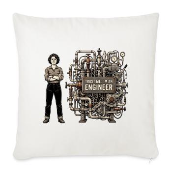 Trust Me I'm An Engineer T-Shirt - Throw Pillow Cover 17.5” x 17.5” - natural white - Front