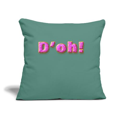 Homer Simpson D'oh! - Throw Pillow Cover 17.5” x 17.5”