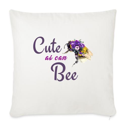 Cute as can bee - Throw Pillow Cover 17.5” x 17.5”