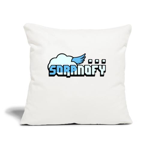 SORANOFY OG - Throw Pillow Cover 17.5” x 17.5”