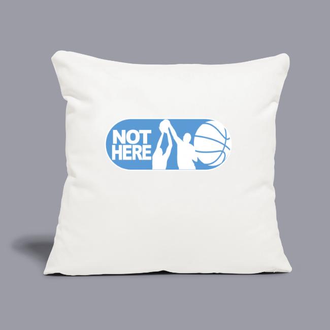 NOT HERE!