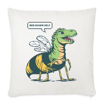Bee-Rawr-Self - Throw Pillow Cover 17.5” x 17.5” - natural white - Front