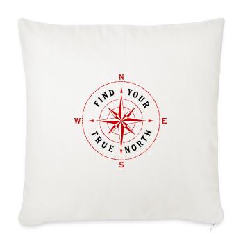 Find Your True North Compass Compass Rose Symbol - Throw Pillow Cover 17.5” x 17.5” - natural white - Front