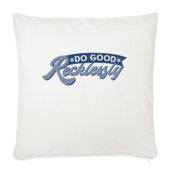 Recklessly green - Throw Pillow Cover 17.5” x 17.5” - natural white - Front