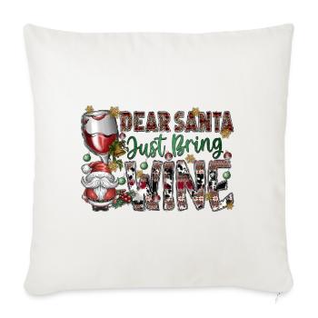 Dear Sabta Just Bring Wine - Throw Pillow Cover 17.5” x 17.5” - natural white - Front