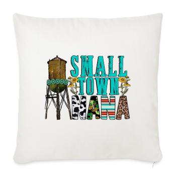 Small Town Nana - Throw Pillow Cover 17.5” x 17.5” - natural white - Front