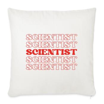 Scientist Researcher Scholar Research Expert - Throw Pillow Cover 17.5” x 17.5” - natural white - Front