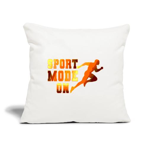Sport Mode On - Throw Pillow Cover 17.5” x 17.5”
