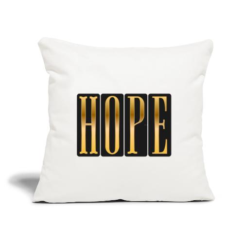 Golden Hope - Throw Pillow Cover 17.5” x 17.5”