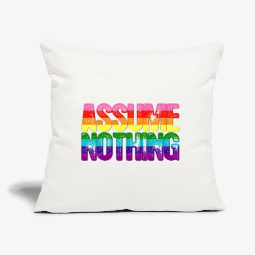 Assume Nothing Original Gilbert Baker LGBTQ Gay - Throw Pillow Cover 17.5” x 17.5”