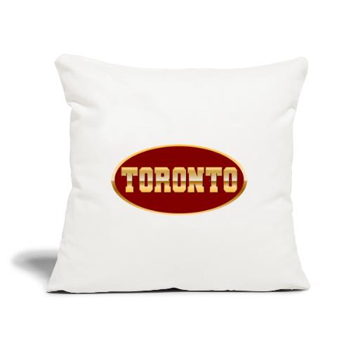 Toronto Gold Edition - Throw Pillow Cover 17.5” x 17.5”