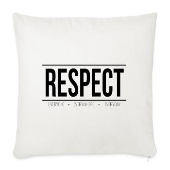 Respect: Une Universal Message - Throw Pillow Cover 17.5” x 17.5” - natural white - Front