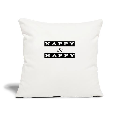 Nappy and Happy - Throw Pillow Cover 17.5” x 17.5”