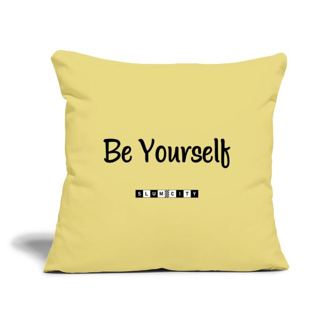 Be Yourself