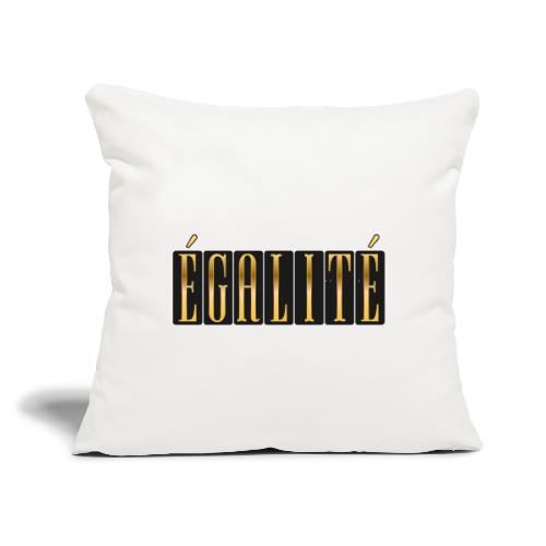 Égalité Dorée - Throw Pillow Cover 17.5” x 17.5”