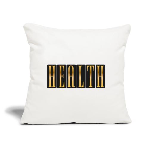 Golden Health - Throw Pillow Cover 17.5” x 17.5”