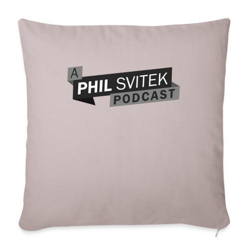 A Phil Svitek Podcast Logo ONLY Design - Throw Pillow Cover 17.5” x 17.5”