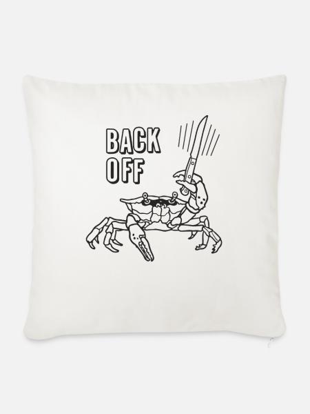 Back Off Crab - Throw Pillow Cover 17.5” x 17.5” - natural white