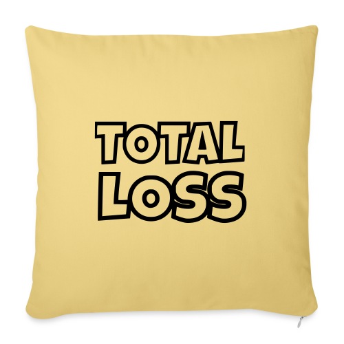 Total loss. Completely broken and exhausted * - Throw Pillow Cover 17.5” x 17.5”