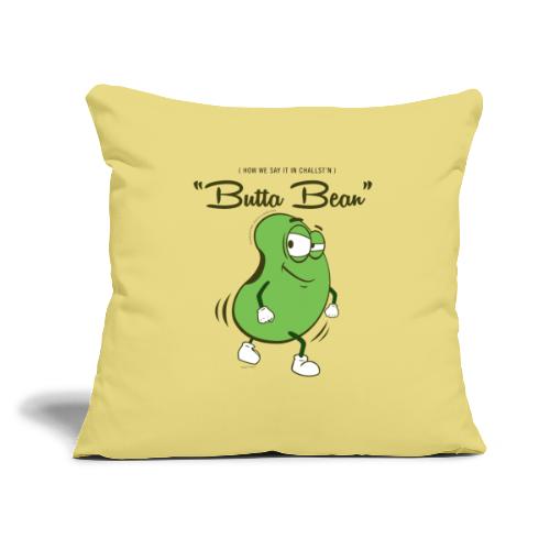ButtaBean - Throw Pillow Cover 17.5” x 17.5”