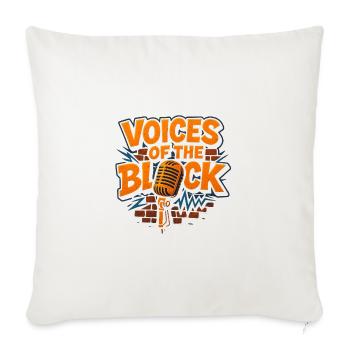 Voices of the Block - Throw Pillow Cover 17.5” x 17.5” - natural white - Front