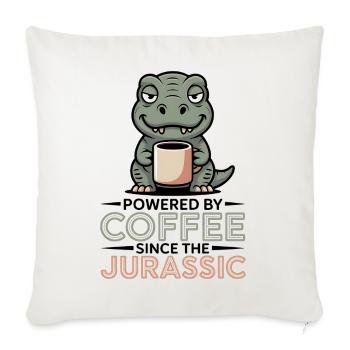 Dino Humor – Powered by Coffee since the Jurassic - Throw Pillow Cover 17.5” x 17.5” - natural white - Front