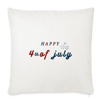 4 of July - Throw Pillow Cover 17.5” x 17.5” - natural white - Front