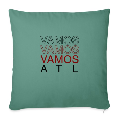 Vamos, Vamos ATL - Throw Pillow Cover 17.5” x 17.5”