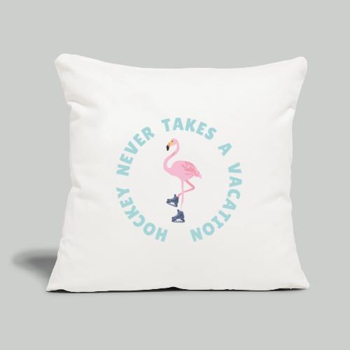 SUMMER HOCKEY FLAMINGO - Throw Pillow Cover 17.5” x 17.5”