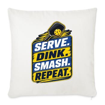 Serve Dink Smash Repeat - Throw Pillow Cover 17.5” x 17.5” - natural white - Front