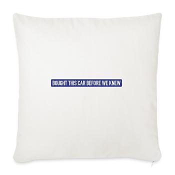 Bought it - Anti Elon Musk bumper Funny saying - Throw Pillow Cover 17.5” x 17.5” - natural white - Front