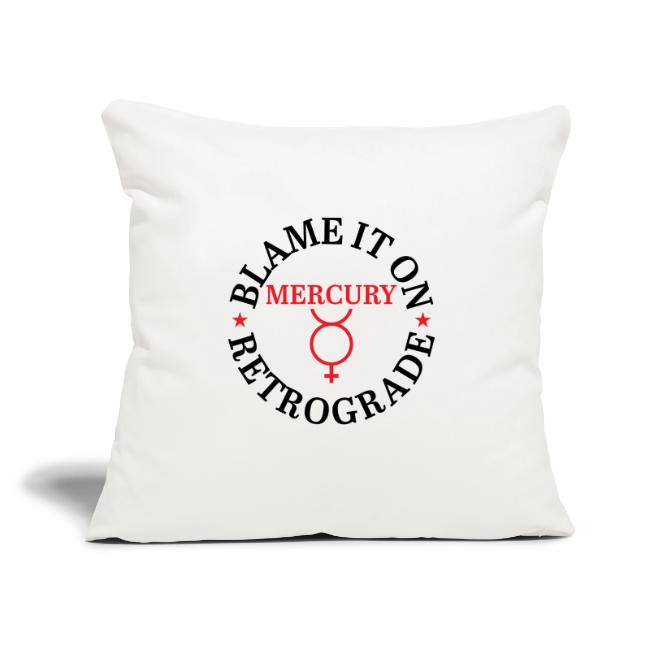 Blame It On Mercury Retrograde