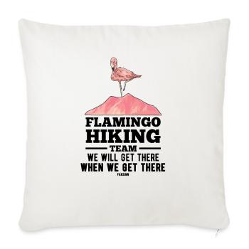 Flamingo Hiking Team We Will Get There - Throw Pillow Cover 17.5” x 17.5” - natural white - Front