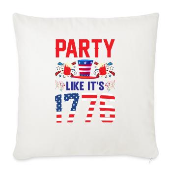 Party Like It s 1776 - Throw Pillow Cover 17.5” x 17.5” - natural white - Front