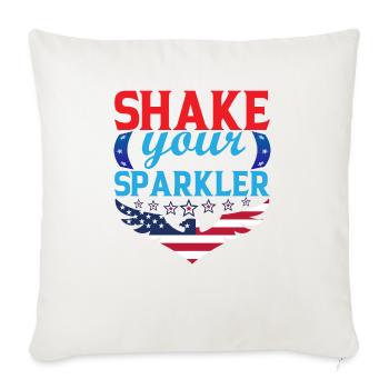 Shake Your Sparkler - Throw Pillow Cover 17.5” x 17.5” - natural white - Front