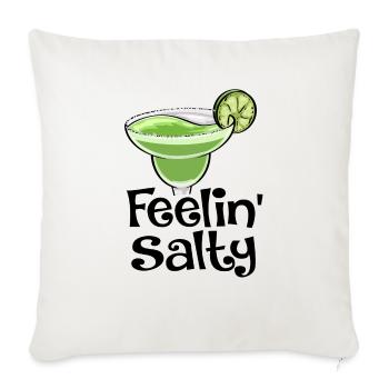 Feelin Salty - Throw Pillow Cover 17.5” x 17.5” - natural white - Front