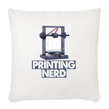 3D Printing Nerd - Throw Pillow Cover 17.5” x 17.5” - natural white - Front