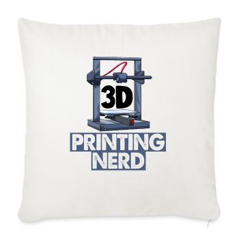 3D Printing Nerd - Throw Pillow Cover 17.5” x 17.5” - natural white - Front