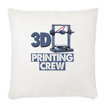3D Printing Crew - Throw Pillow Cover 17.5” x 17.5” - natural white - Front