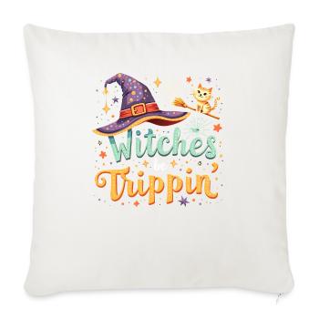 Witches Be Trippin' Funny Witch Halloween Costume - Throw Pillow Cover 17.5” x 17.5” - natural white - Front