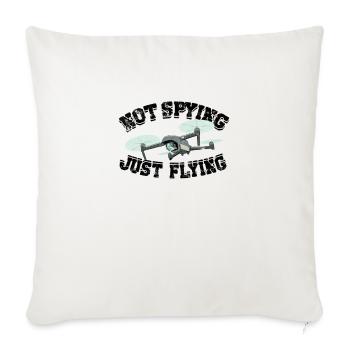 Not spying just flying - pilot - Throw Pillow Cover 17.5” x 17.5” - natural white - Front