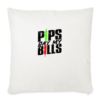 Pips pay my bills - trade - Throw Pillow Cover 17.5” x 17.5” - natural white - Front